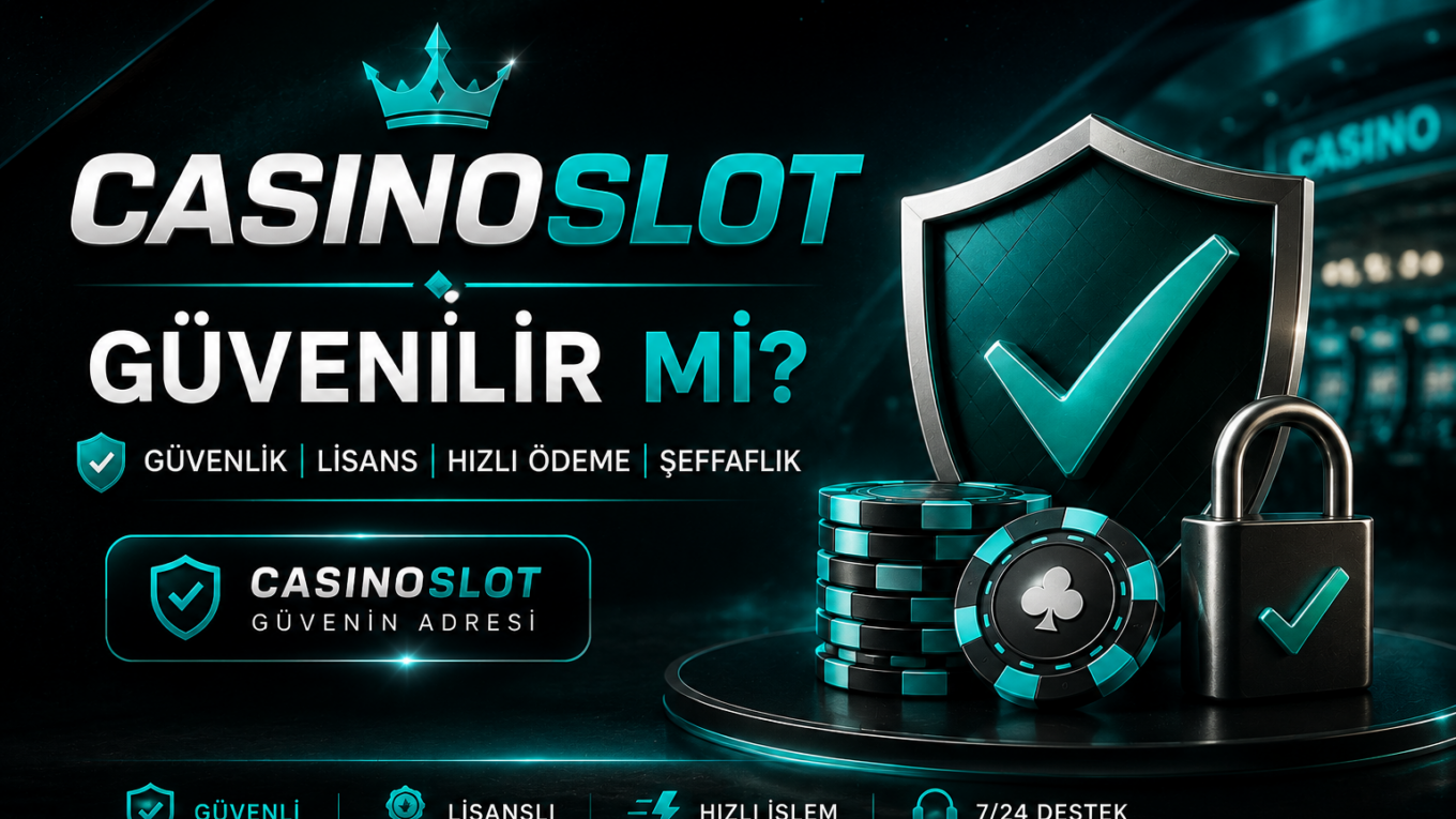 Casinoslot Lisans ve Güvenlik detayları.